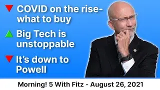 📝 It&rsquo;s the &ldquo;J Powell Show&rdquo; | Daily Market Notes by Keith Fitz-Gerald
