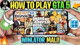 🔥 TESTING GTA 5 ON ANDROID (MALI GPU) WINLATOR V10.1 GAMEPLAY | BEST WINDOWS EMULATOR? Testing