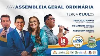 3º NOITE 123ª AGO — COMIEADEPA 01 JULHO 2025