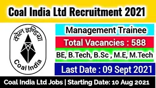 Coal India MT Recruitment 2021 | Coal India Recruitment 2021 | CIL Recruitment 2021 #coaljobs #Jobs