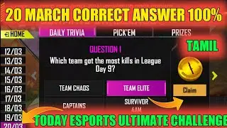 20 March Esports ultimate challenge correct answer| FFIC Today Correct Answer| FFBC Pick'Em Answer