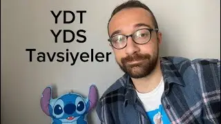 YDT için tavsiyeler, son aylarda nasıl çalışılmalı? + YDS tavsiyeleri