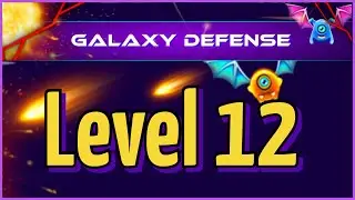 NEW EVENT!⎮Galaxy Defense⎮Level 12⎮BOSS: OP Machine 69-II #alienshooter #GalaxyDefense #galaxyattack