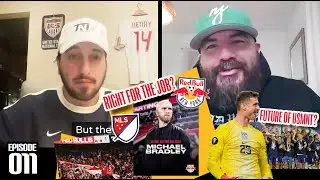 WHY MICHAEL BRADLEY FITS FOR RBNY & MORE | A TNV Exchange 011