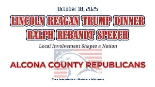 Alcona County Republicans | Lincoln Reagan Trump Dinner | 2025 | Ralph Rebandt for Gov