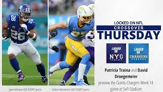 Crossover Thursday with LockedOn Chargers | Locked On Giants