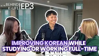 How to Improve Your Korean While Studying or Working