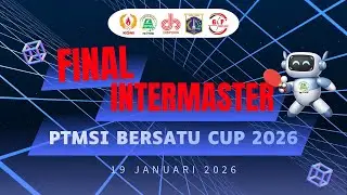 FINAL LUKI SIM VS AFFAN SUKUN TUNGGAL INTERMASTER KEJUARAAN TENIS MEJA PB PTMSI BERSATU CUP 2026