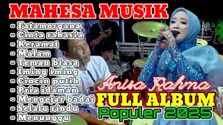 Spesial Mahesa Musik ft. Anisa Rahma terpopuler 2025