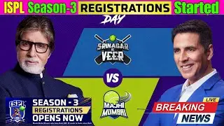 ISPL T10 Season 3 Registration Started full process ISPL Registration now open