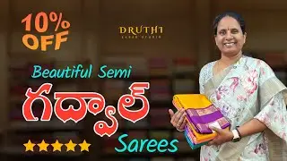 Semi Gadwal Sarees | 10% Off Handloom Elegance @ Druthi Sarees Bandlaguda Nagole Hyderabad 
