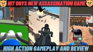 🔫🔫 HIT GUYS 🔫🔫 | Amazing Android Action Gun Game Review (18+) | All New Levels (32-43) | Low Specs