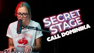 Call Dominika - Čere&scaron;ne / Secret Stage Europy 2