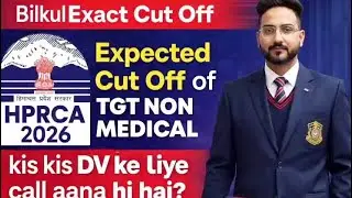 HPRCA TGT Non-Medical 2026 | Exact Cut Off | DV Call Confirmed? | DV Call Kisko Aayega |TGT NM HPRCA