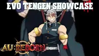 Evo Tengen Showcase | Anime Unlimited: Reborn
