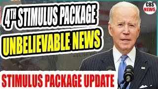 🔴 UNBELIEVABLE NEWS ! 4TH STIMULUS PACKAGE ! STIMULUS PACKAGE UPDATE | MAR 4
