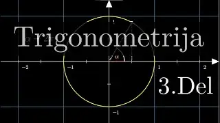 Trigonometrija (kotne funkcije) za srednjo šolo [3. del] - periodičnost kotnih funkcij