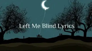 Raptures, V&Oslash;NH & Halvorsen - Left Me Blind Lyrics