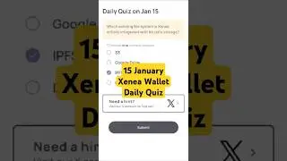 15 January Xenea Wallet Daily Quiz #xeneawallet #trendingshorts #shortsfeed