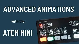 Atem Mini Advanced Animations