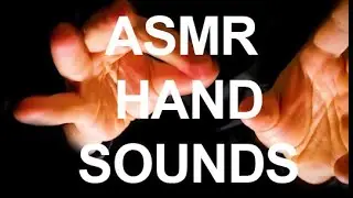 ASMR FAST AND AGGRESSIVE HAND SOUNDS