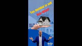 You decided to Sell, Now What?