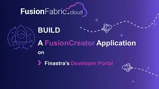 FusionCreator – Build an Application