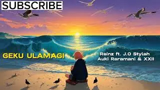 Geku Ulamagi - Reinz (feat. J.O Stylah, Auki Raramani & XXII) (PNG Latest Music)