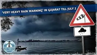 &lsquo;Very heavy rain warning&rsquo; in Gujarat till July 2  | Dt Next
