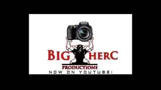 NEW YouTube Ch. Big Herc Productions LLC