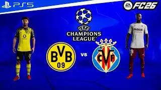 FC 26 - Dortmund vs Villarreal | UEFA Champions League 25/26 Full Match [PS5&trade; 4k60]