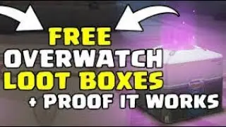 Overwatch Loot Boxes & Credits Hack! FREE Loot Boxes | PROOF INCLUDED