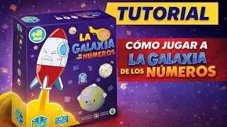 LA GALAXIA DE LOS NÚMEROS | Cómo se juega | TUTORIAL FÁCIL