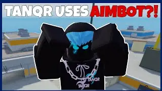 TANQR USES AIMBOT?! (Roblox Arsenal)