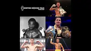 British Boxing Talk - Episode 68 - History of boxing weight divisions