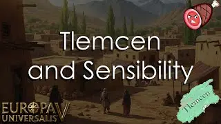 Tlemcen and Sensibility Ep7
