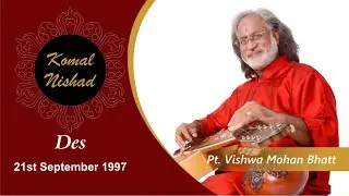 Raag Des | Pt  Vishwamohan Bhatt | Hindustani Classical Guitar | Part 3/5