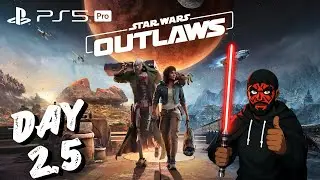 Star Wars outlaws (PS5 PRO Enhanced) Live Gameplay Day 2.5