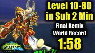 The Final Remix WR: 10-80 in 1 Minute 58 Seconds