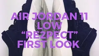 Air Jordan 11 Low &ldquo;RE2PECT&rdquo; First Look
