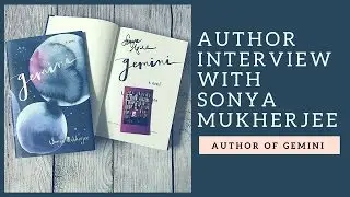 Interview with Sonya Mukherjee - Gemini | Authors & Bloggers Brunch