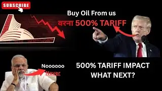 India Pe 500% Tariff | Tariff Kya Hota Hai, Court Decision & Impact on Indian Stock Market #trading