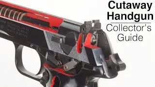 Cutaway Firearms | Collector's Guide
