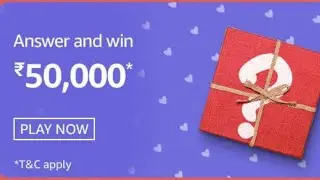Amazon Valentines Carnival Chocolate day Quiz Answers: Win Rs.50,000