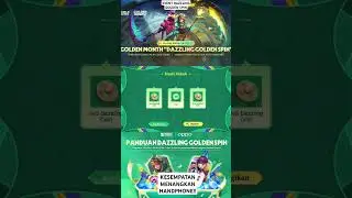 Buruan ikut event MLBB DAZZLING GOLDEN SPIN ..bisa menangin HANDPHONE!!! #MLBBGoldenMonth #mlbb