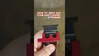 How to Zero Gap Your BaBylissPro Trimmer 🙌🏼💈