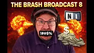 The Brash Broadcast 8 - 1/28/26