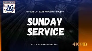 Online Sunday service | Pr. Johnkutty Thomas|Ag church thevalakkara |25-01-2026| Live&copy;
