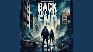Back Till The End (feat. WRDS)