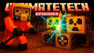 ULTIMATETECH #8 &mdash; РАСШИРЯЮ ЯДЕРНУЮ ЭНЕРГЕТИКУ И ЭЛЕКТРИЧЕСКИЕ СПАВНЕРЫ!